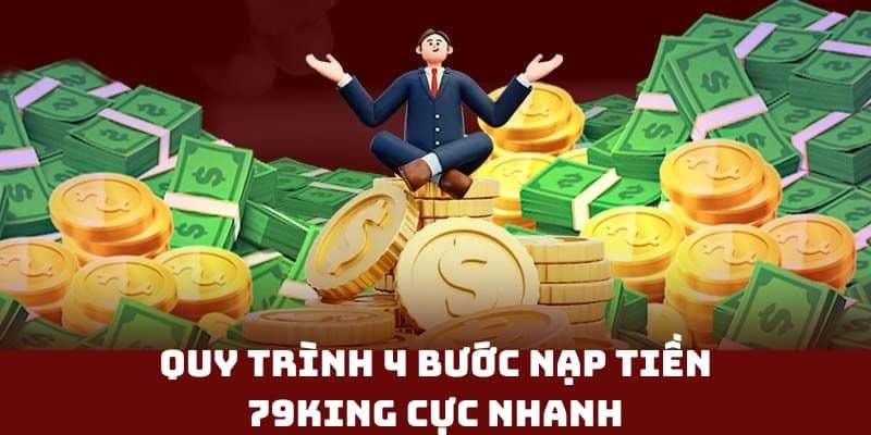 Hướng dẫn nạp tiền 79king cho người chơi mới bắt đầu